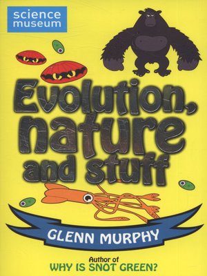 cover image of Evolution, nature and stuff